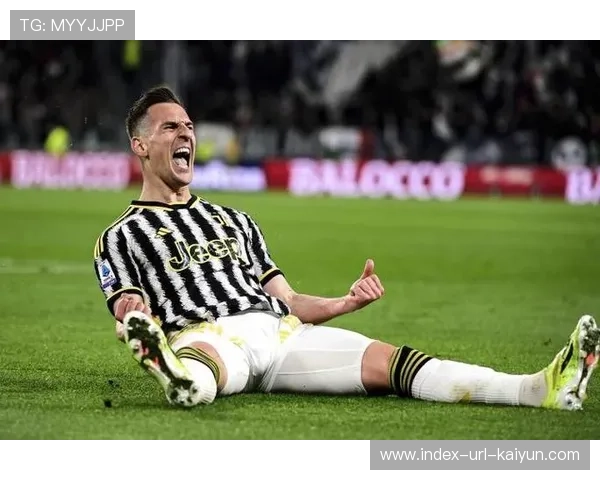 尤文米利克高速插上抢点成功再度得分：速度与默契谱写的攻势传奇